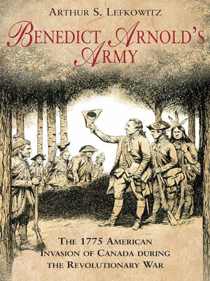 cover image of Benedict Arnold's Army